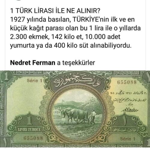 1927de basılan 1 türk lirası ile ne alınır
