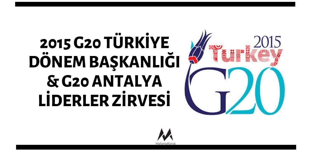 2015-g20-turkiye-donem-baskanligi-g20-antalya-liderler-zirvesi