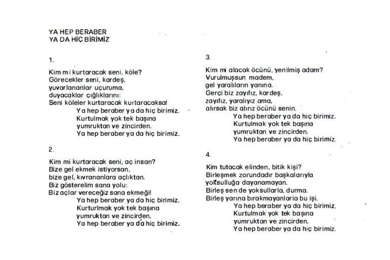 “Kurtuluş Yok Tek Başına; Ya Hep Beraber Ya Da Hiçbirimiz.” Sloganının Kaynağı ya-hep-beraber-ya-hicbirimiz