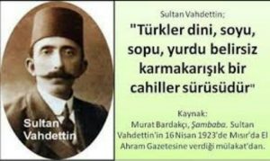 Soner Yalçın Vahdettin'in Türklere Hakaret Ettiği İddia Edilen Sözünü Gerçek Addetmiş
