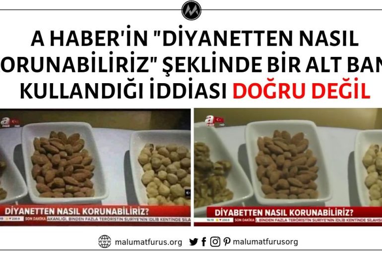 A Haber'in "Diyanetten Nasıl Korunabiliriz" Şeklinde Bir Alt Bant Kullandığı İddiası Asılsız