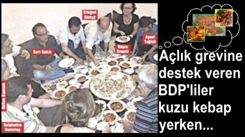 aclik grevine destek veren bdpliler kuzu kebap yerken