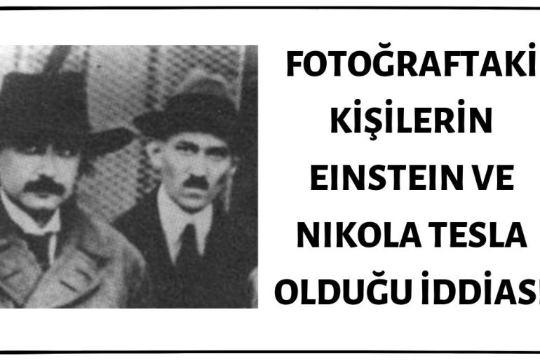 Fotoğraftaki Kişilerin Albert Einstein ve Nikola Tesla Olduğu İddiası Doğru Değil