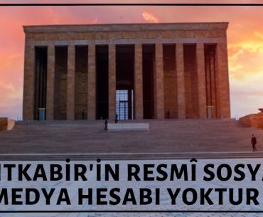 Anıtkabir'in Resmi Hesabı Olduğu İddiasıyla Açılan Sosyal Medya Hesapları