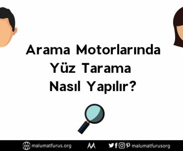 Arama Motorlarında Yüz Resmi Taraması