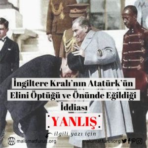 Atatürkün elini öpen İngiliz kralı ya da prensi değildir