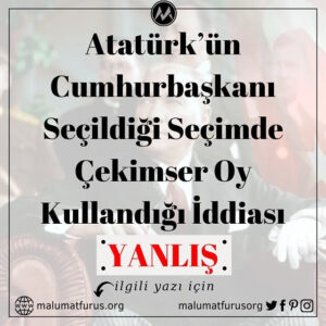 Atatürk'ün cumhurbaşkanı seçimi