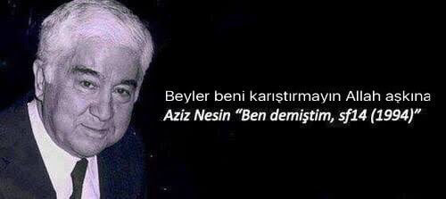 aziz nesin Allah aşkına