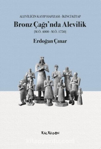 bronz çağında alevilik