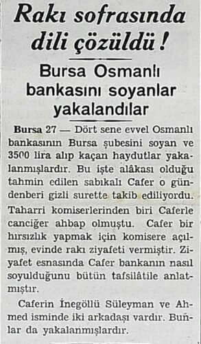 bursa osmanli bankasini soyanlar