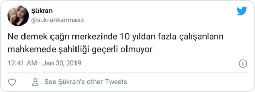 çağrı merkezi çalışanı şahitliği