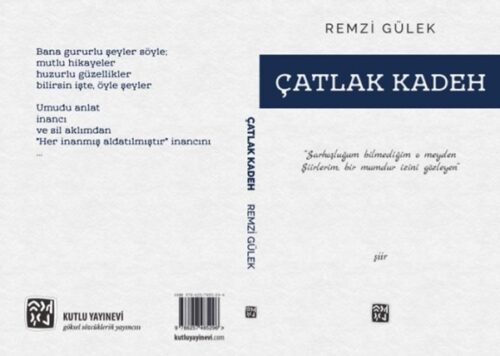 catlak kadeh remzi gulek