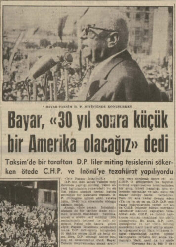 türkiye küçük amerika olacak celal bayar