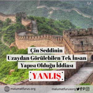 Çin Seddi uzaydan görülemez