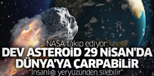 dev asteroit dünyaya