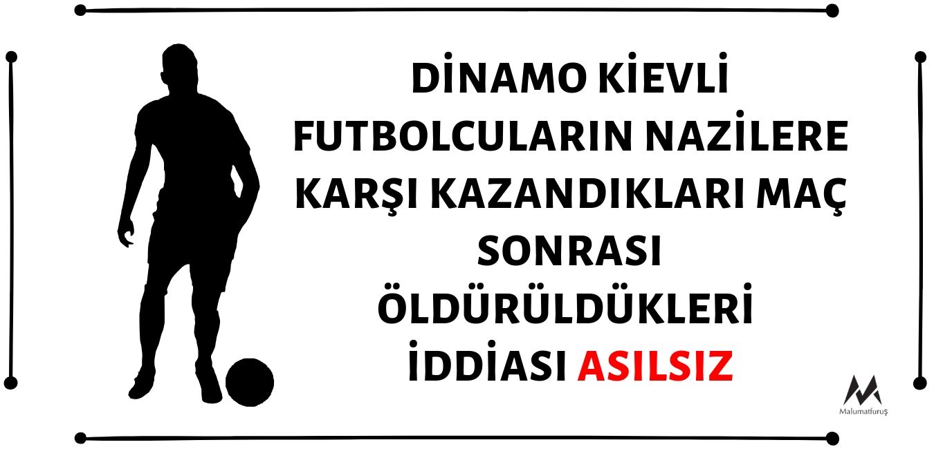 dinamo-kievli-futbolcularin-nazilere-karsi-kazandiklari-mac-sonrasi-oldurulmeleri-hikayesi