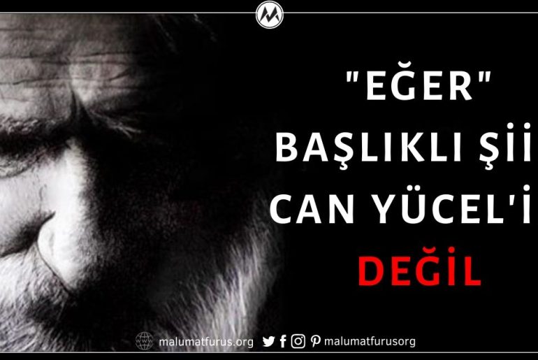 "Eğer" Şiirinin Can Yücel'e Ait Olduğu İddiası Doğru Değil