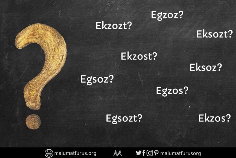 egzoz doğru yazılışı