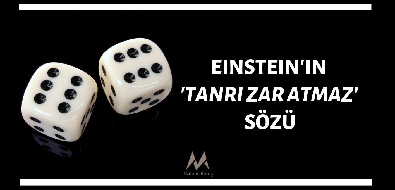 einsteinin-tanri-zar-atmaz-sozu