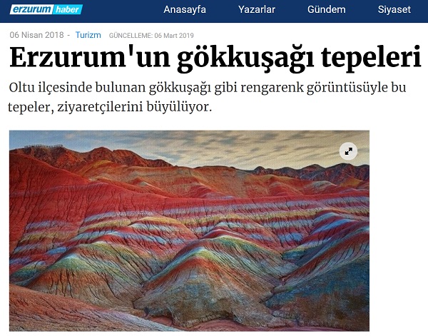 Erzurum'un gökkuşağı tepelerine dair haberde Çin'den resim kullanan haber