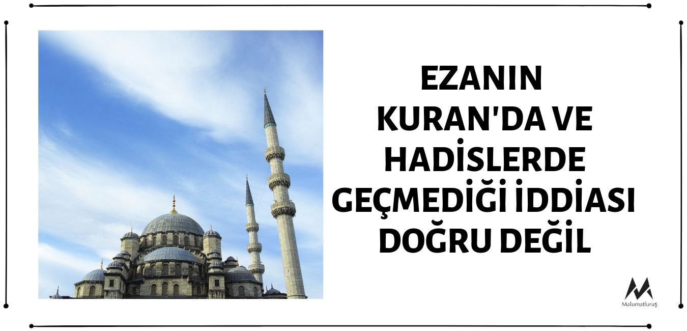 Ezana Dair Kuran'da Ya Da Hadislerde Bir Atfın Yer Almadığı İddiası Asılsız