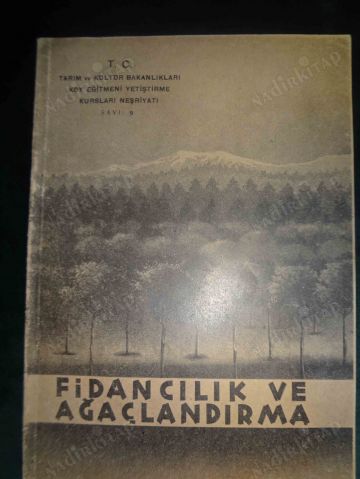 Fidancılık ve Ağaçlandırma Ders Kitabı