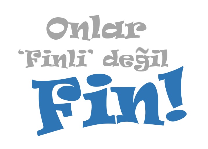 Finlandiyalı Değil Fin