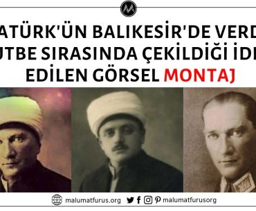 Fotoğrafın Atatürk'ün Balıkesir'de Zağnos Paşa Camii'nde Verdiği Hutbe Sırasında Çekildiği İddiası Asılsız