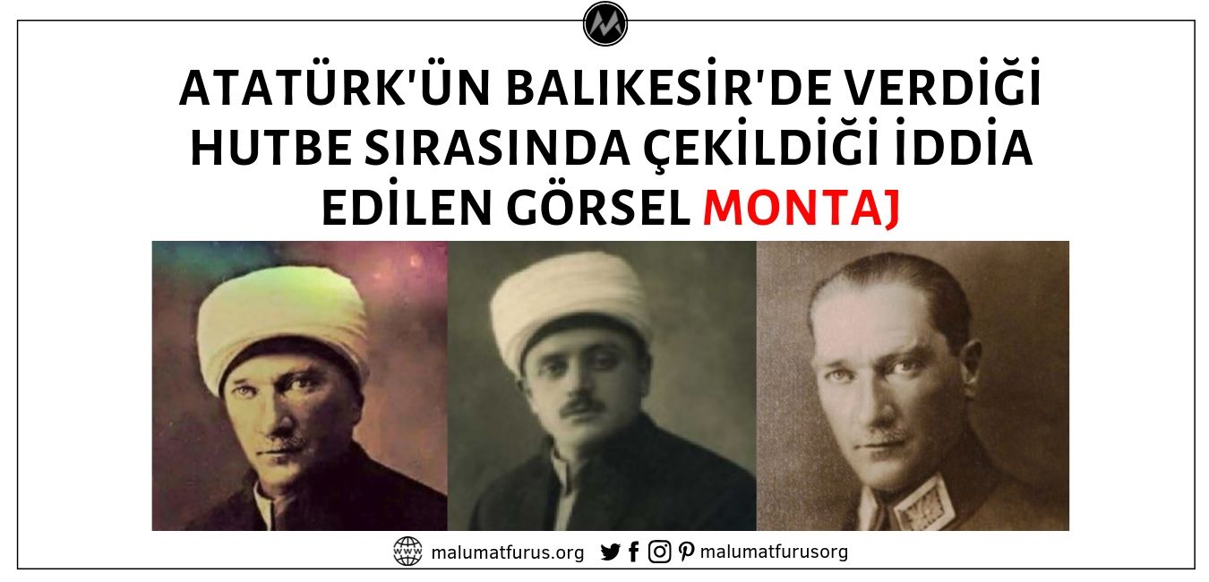 Fotoğrafın Atatürk'ün Balıkesir'de Zağnos Paşa Camii'nde Verdiği Hutbe Sırasında Çekildiği İddiası Asılsız
