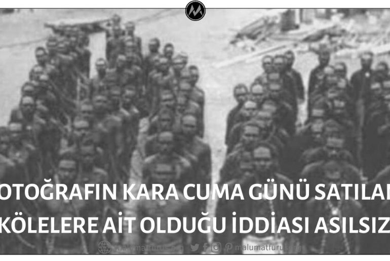 Fotoğraftaki Kişilerin Kara Cuma Günü Satılan Siyahi Köleler Olduğu İddiası Asılsız