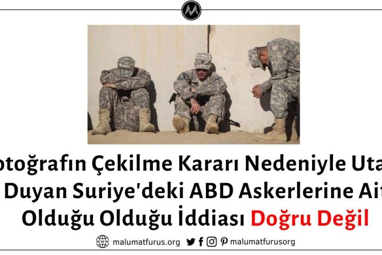 Fotoğrafta Suriye'deki Utanç İçindeki ABD Askerlerinin Görüldüğü İddiası Doğru Değil