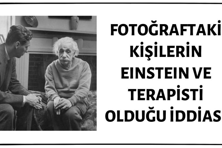 Fotoğrafın Einstein'ı ve Terapistini İçerdiği İddiası Doğru Değil