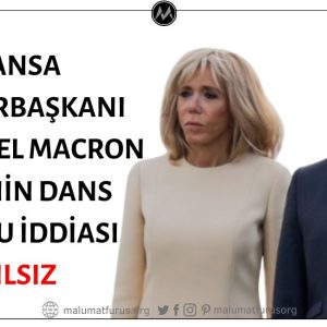 Videoda Dans Eden Kişilerin Fransa Cumhurbaşkanı Emmanuel Macron ve Eşi Brigitte Macron Olduğu İddiası Asılsız