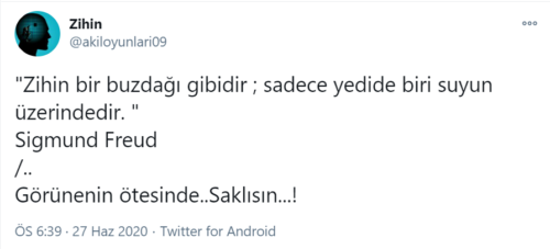 Zihin Bir Buzdağı Gibidir Sadece Yedide Biri Suyun Üzerindedir