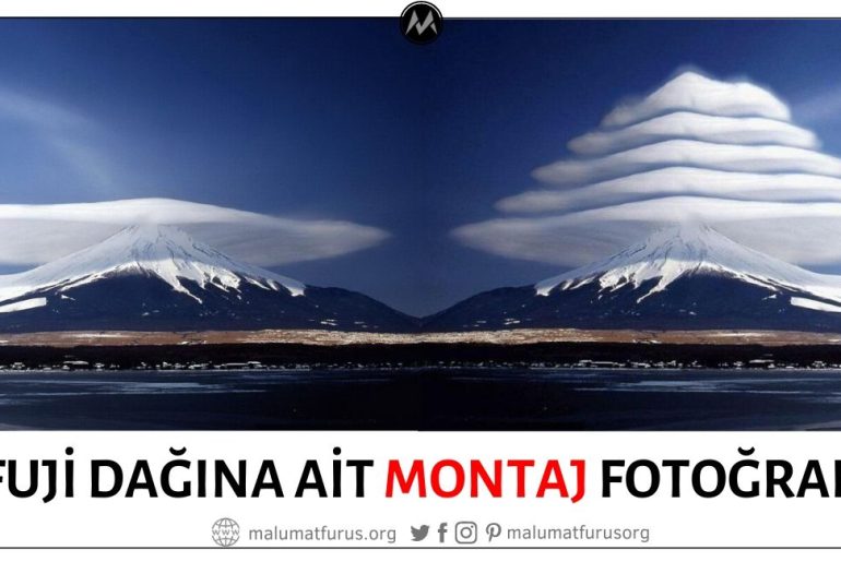 Fuji Dağı ve Tepesindeki Katmanlı (Mercek / Lentiküler) Bulut Fotoğrafı Montaj Ürünüdür