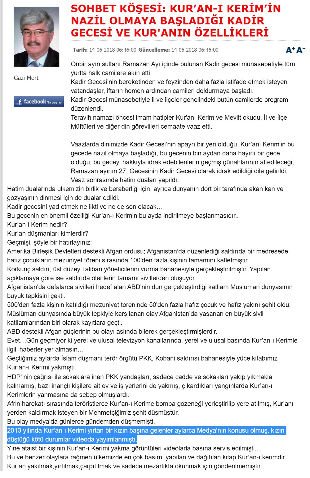 Gazi Mert'in Mersingazetesi.com'daki "Kur'an-ı Kerim'in Nazil Olmaya Başladığı Kadir Gecesi ve Kur'anın Özellikleri" başlıklı 14 Haziran 2018 tarihli yazısı