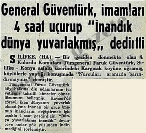 general-imamlari-4-saat-ucurup-dunya-yuvarlakmis-dedirtti