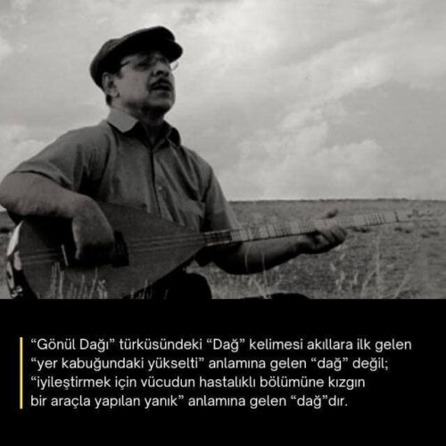 gönül dağı türküsünün hikayesi