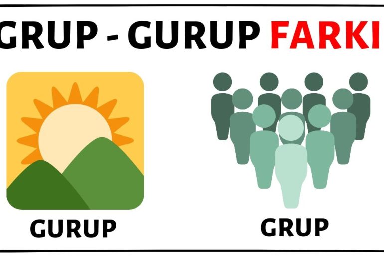 Grup ve gurup farkı