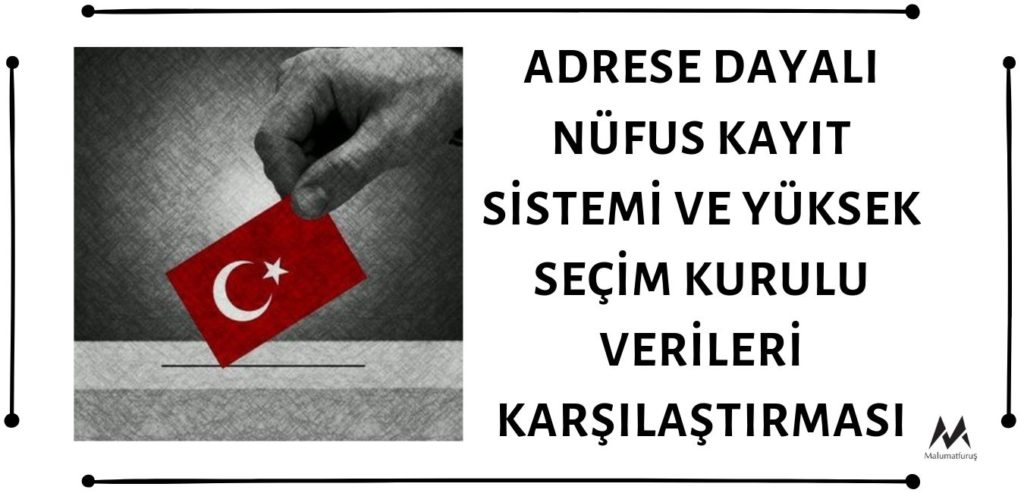 Hamdi Türkmen'in Adrese Dayalı Nüfus Kayıt Sistemi ve Yüksek Seçim Kurulu Verilerini Karşılaştırırken Kafası Karışmış