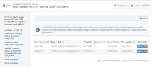 hayat sigortasi police ve tazminat bilgileri sorgulama