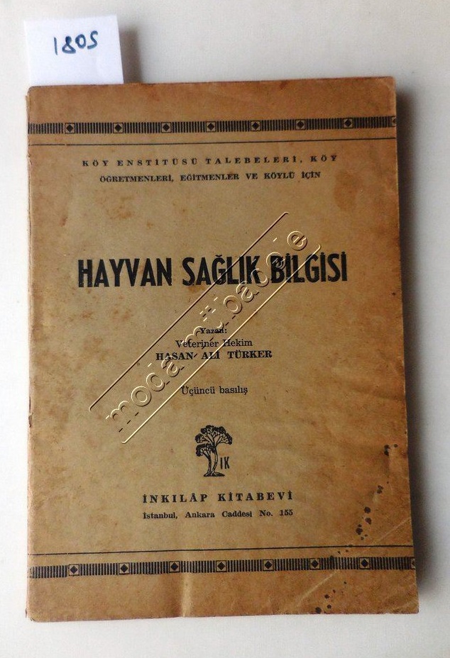 Köy Enstitülerinde okutulan Hayvan Sağlık Bilgisi kitabı