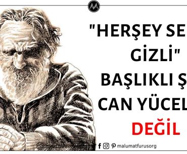 "Her Şey Sende Gizli" Başlıklı Şiirin Yazarının Can Yücel Olduğu İddiası Asılsız