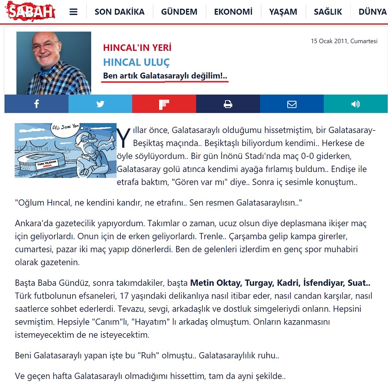 Hıncal Uluç'un 15 Ocak 2011 tarihli "Ben artık Galatasaraylı değilim!.." başlıklı yazısı