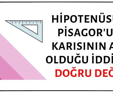 Pisagor'un Karısının Adının Hipotenüs Olduğu İddiası Bir Şehir Efsanesidir