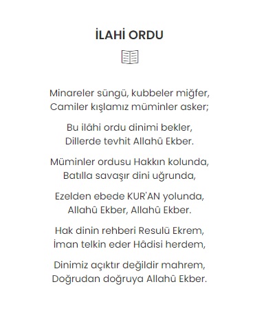 Minareler süngü kubbeler miğfer Camiler kışlamız müminler asker Bu ilâhi ordu dinimi bekler