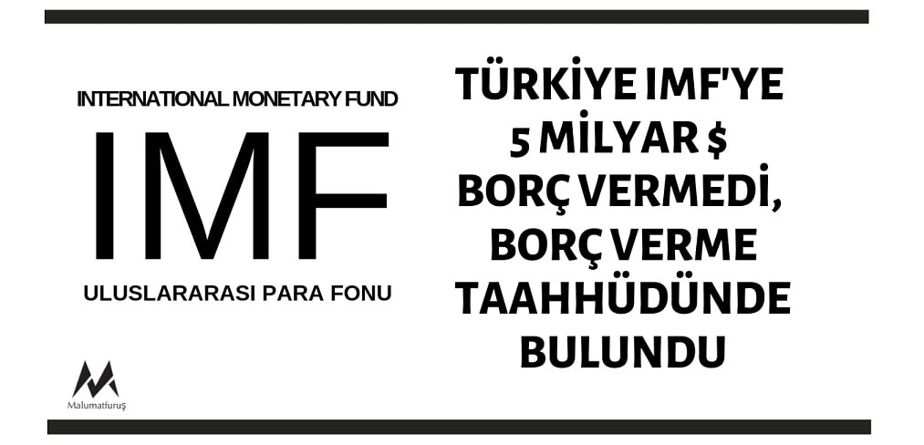 IMF'ye 5 Milyar Dolar Borç Verildiği İddiası