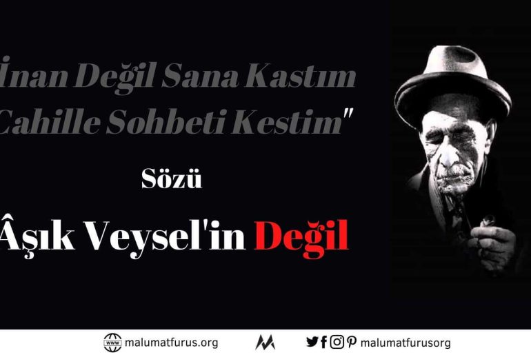 İnan Sana Değil Kastım Cahille Sohbeti Kestim Aşık Veysel