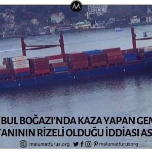 İstanbul Boğazı'nda Kaza Yapan Geminin Kaptanının Rizeli Olduğu İddiası Troll Uydurmasıydı