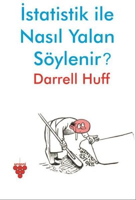 istatistik ile nasıl yalan söylenir